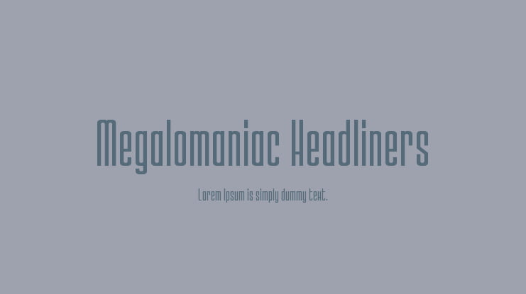 Megalomaniac Headliners Font