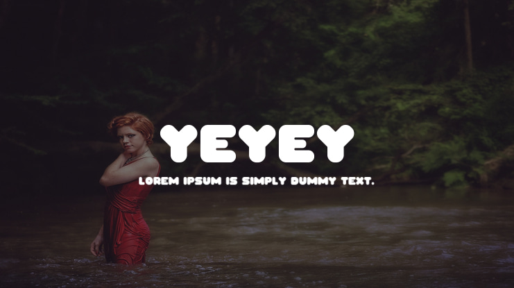 Yeyey Font
