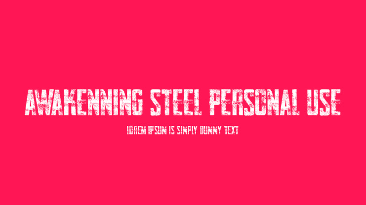 AWAKENNING STEEL Personal Use Font