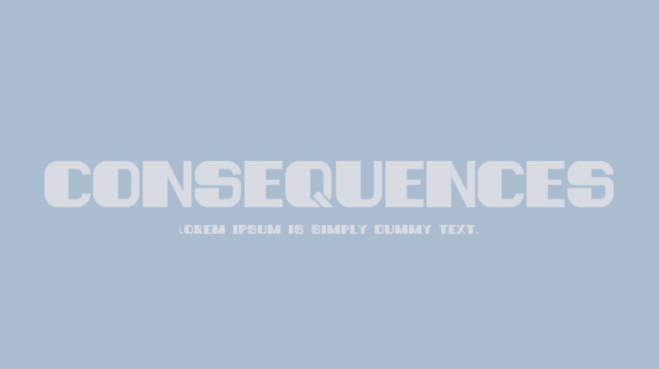 Consequences Font