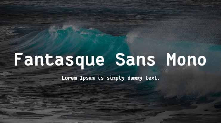 Fantasque Sans Mono Font Family