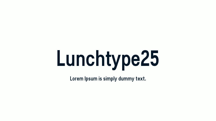 Lunchtype25 Font Family