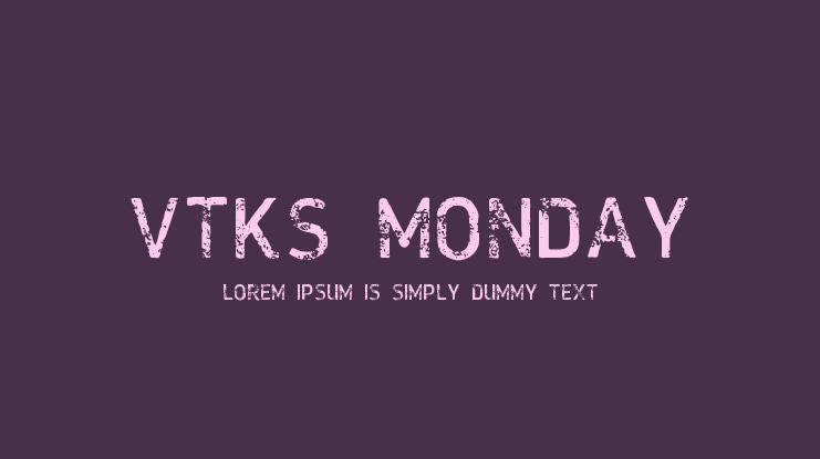 VTKS MONDAY Font