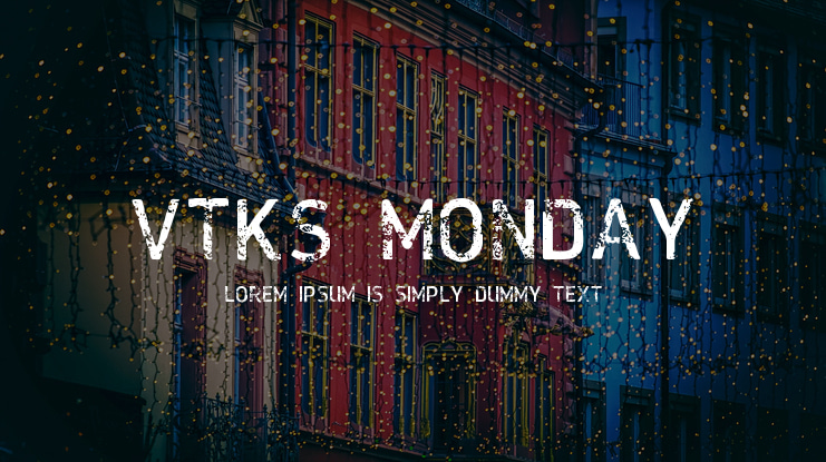 VTKS MONDAY Font