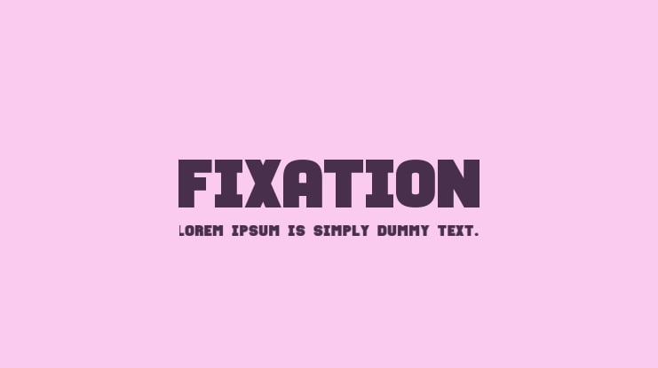 Fixation Font Family