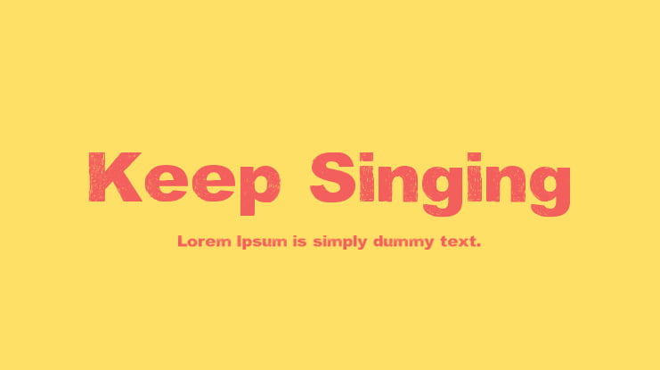 Keep Singing Font