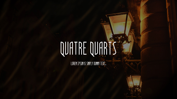 Quatre Quarts Font