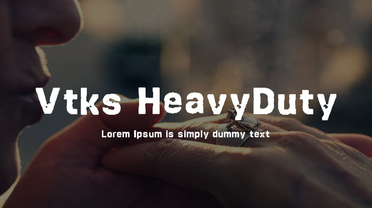Vtks HeavyDuty Font