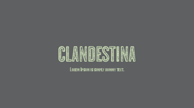 CLANDESTINA Font