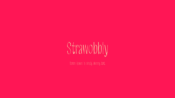 Strawobbly Font