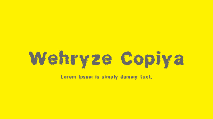 Wehryze Copiya Font