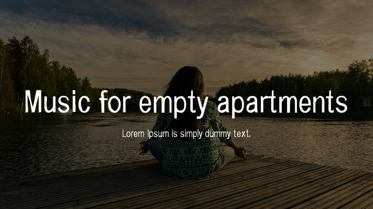 Music for empty apartments Font