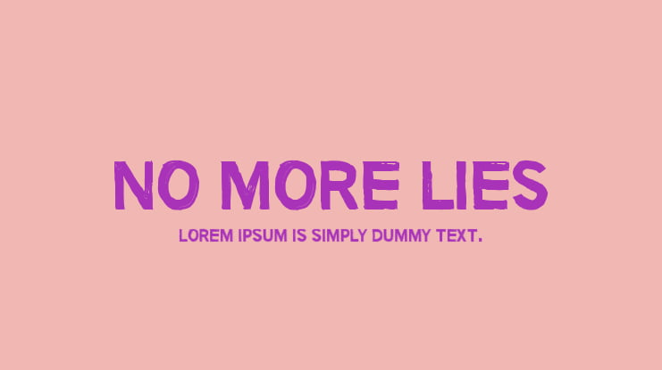 No more lies Font