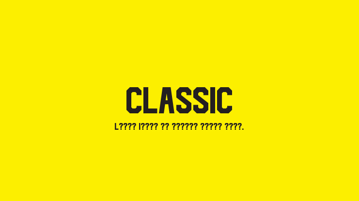 CLASSIC Font Family