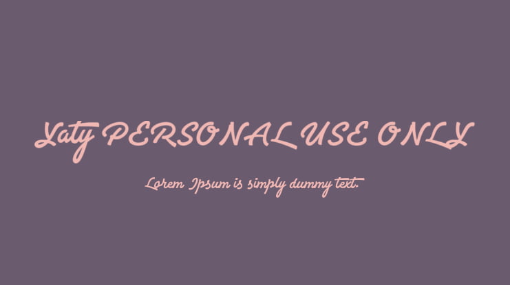 Yaty PERSONAL USE ONLY Font
