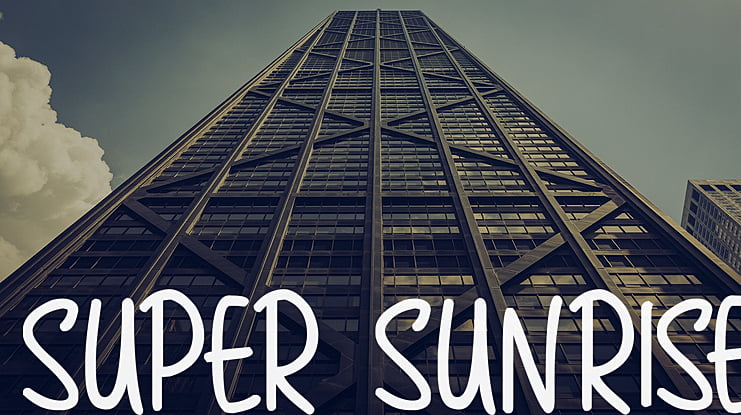 Super Sunrise Font Family