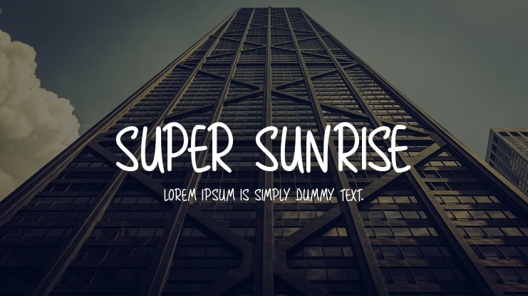 Super Sunrise Font Family
