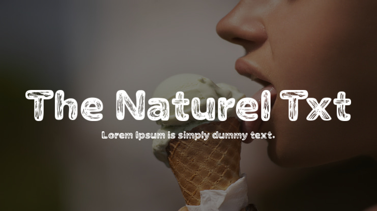 The Naturel Txt Font