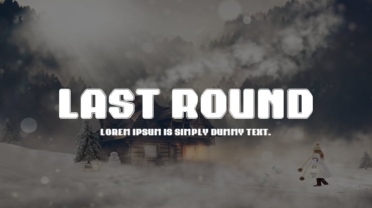 Last Round Font