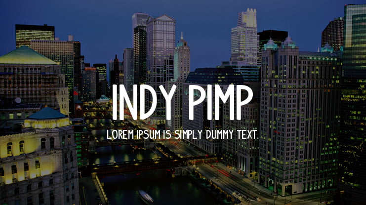 Indy Pimp Font Family