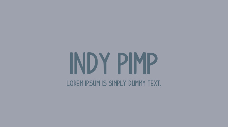 Indy Pimp Font Family