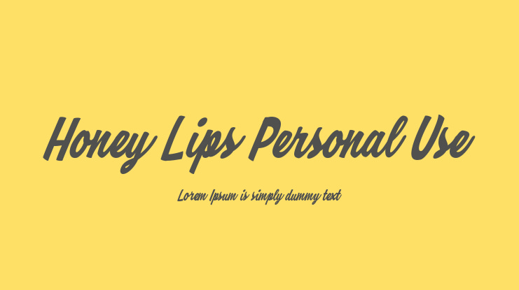Honey Lips Personal Use Font