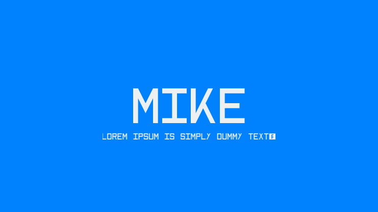 MIKE Font