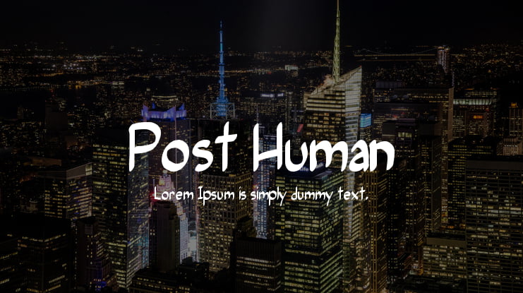 Post Human Font