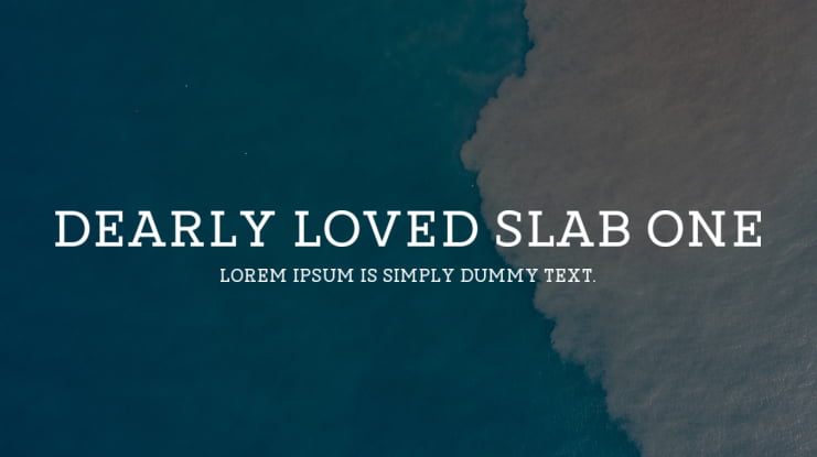 Dearly loved Slab One Font Family