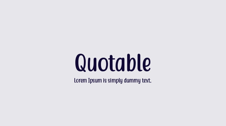 Quotable Font Family