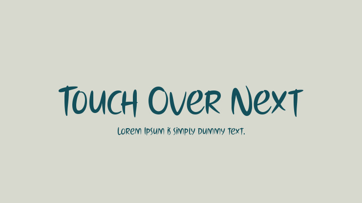 Touch Over Next Font Family