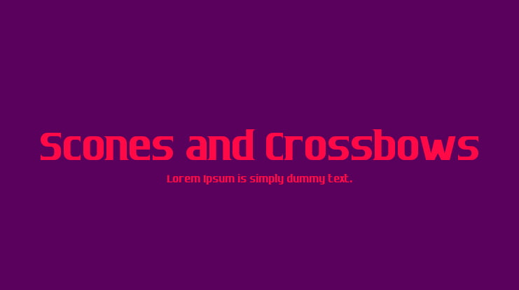 Scones and Crossbows Font