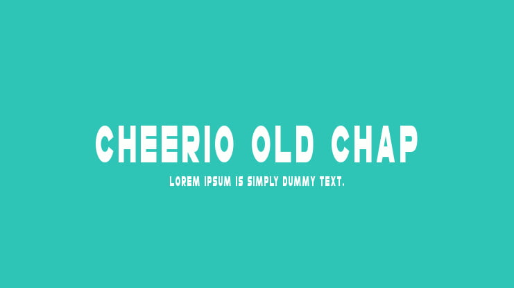 Cheerio Old Chap Font Family