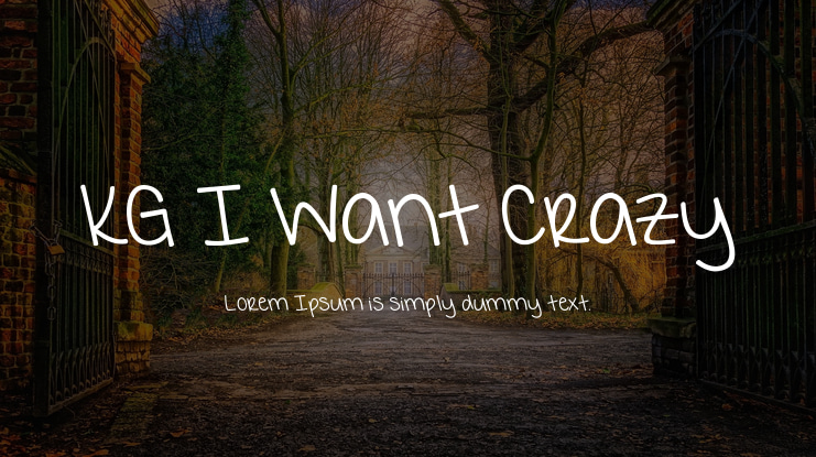 KG I Want Crazy Font