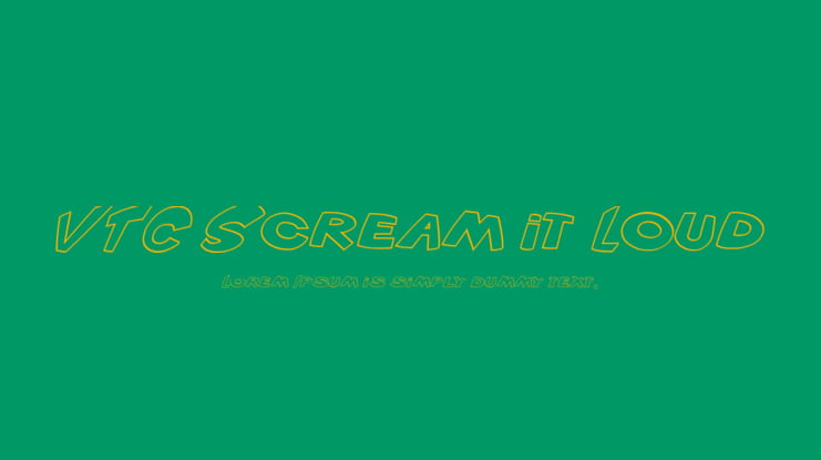 VTC Scream it Loud Font Family