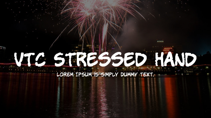 VTC Stressed Hand Font