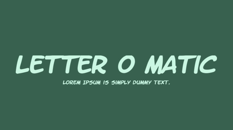 Letter O Matic Font Family