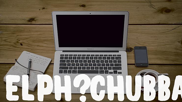 Elph Chubba Font
