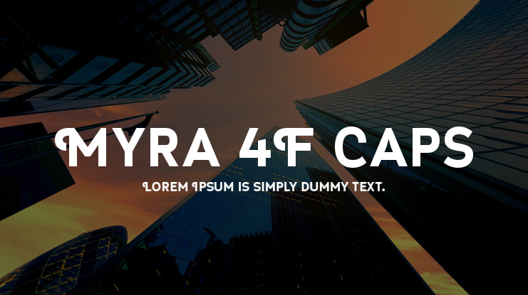 Myra 4F Caps Font Family