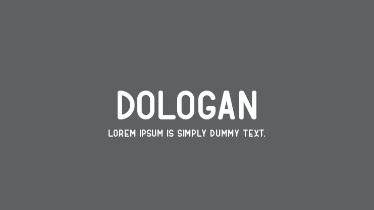 DOLOGAN Font