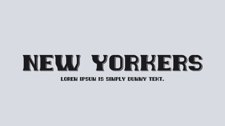New Yorkers Font Family