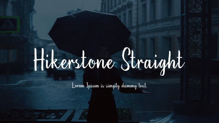 Hikerstone Straight Font