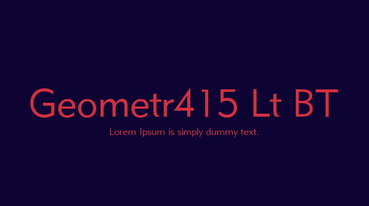 Geometr415 Lt BT Font