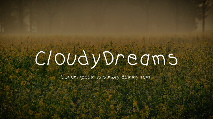 CloudyDreams Font