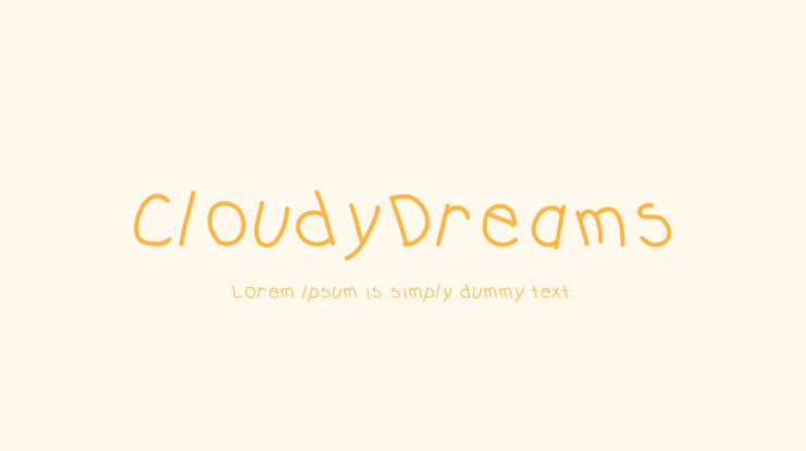 CloudyDreams Font