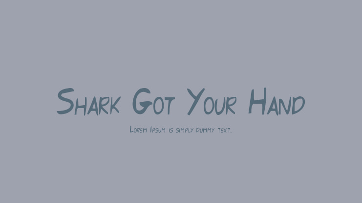 Shark Got Your Hand Font