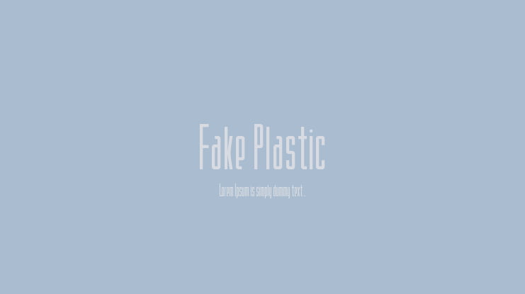 Fake Plastic Font