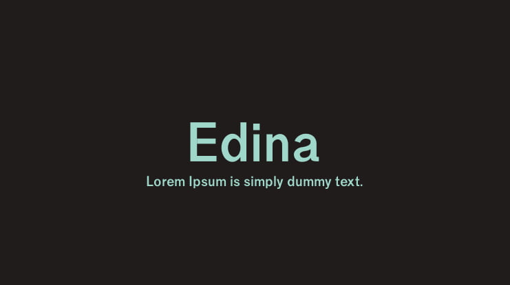 Edina Font Family