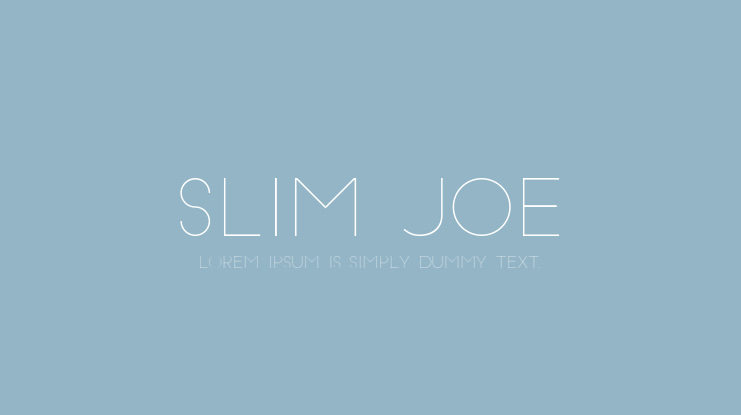 Slim Joe Font