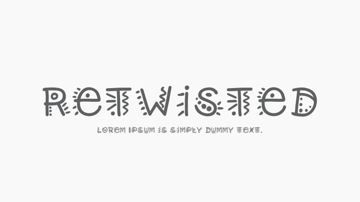 Retwisted Font